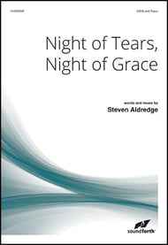 Night of Tears, Night of Grace SATB choral sheet music cover Thumbnail